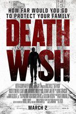 Watch Death Wish Projectfreetv