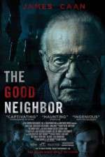 Watch The Good Neighbor Projectfreetv
