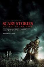 Watch Scary Stories to Tell in the Dark Projectfreetv