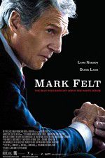 Watch Mark Felt: The Man Who Brought Down the White House Projectfreetv