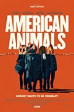 Watch American Animals Projectfreetv