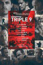 Watch Triple 9 Projectfreetv