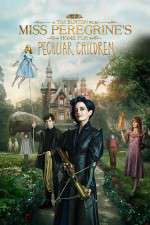 Watch Miss Peregrine's Home for Peculiar Children Projectfreetv