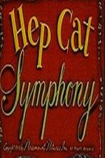 Watch Hep Cat Symphony Projectfreetv