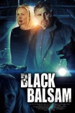 Watch Black Balsam Projectfreetv