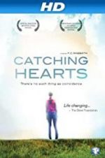 Watch Catching Hearts Projectfreetv
