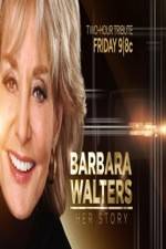 Watch Barbara Walters: Her Story Projectfreetv