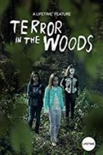 Watch Terror in the Woods Projectfreetv