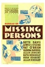Watch Bureau of Missing Persons Projectfreetv