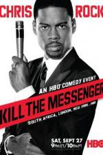 Watch Chris Rock: Kill the Messenger - London, New York, Johannesburg Projectfreetv