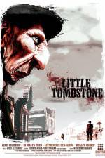 Watch Little Tombstone Projectfreetv