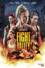 Watch Fight Valley Projectfreetv