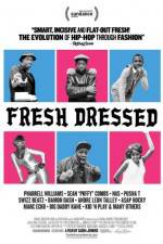 Watch Fresh Dressed Projectfreetv