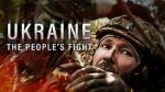 Watch Ukraine: The People\'s Fight Projectfreetv
