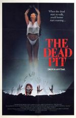 Watch The Dead Pit Projectfreetv