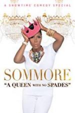 Watch Sommore: A Queen with No Spades Projectfreetv