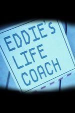 Watch Eddie\'s Life Coach Projectfreetv
