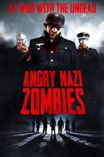 Watch Angry Nazi Zombies Online Projectfreetv