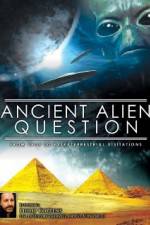 Watch Ancient Alien Question From UFOs to Extraterrestrial Visitations Projectfreetv