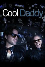 Watch Cool Daddy Projectfreetv