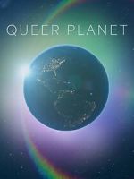 Watch Queer Planet (TV Special 2023) Online Projectfreetv