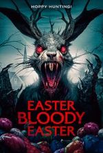 Watch Easter Bloody Easter Movie25