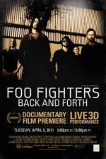 Watch Foo Fighters Back and Forth Projectfreetv