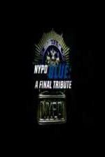 Watch NYPD Blue: A Final Tribute Projectfreetv