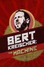 Watch Bert Kreischer The Machine Projectfreetv