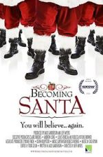 Watch Becoming Santa Projectfreetv