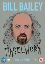 Watch Bill Bailey: Tinselworm Projectfreetv