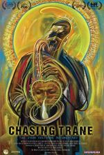 Watch Chasing Trane: The John Coltrane Documentary Online Projectfreetv