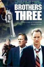 Watch Brothers Three: An American Gothic Projectfreetv