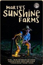 Watch Marty\'s Sunshine Farms Projectfreetv