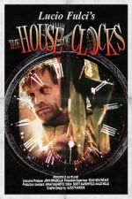 Watch The House of Clocks Projectfreetv