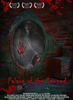 Watch Palace of the Damned Projectfreetv