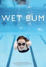 Watch Wet Bum Projectfreetv