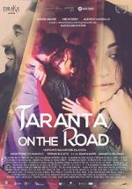 Watch Taranta on the road Projectfreetv