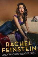 Watch Amy Schumer Presents Rachel Feinstein: Only Whores Wear Purple Projectfreetv