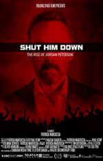 Watch Shut Him Down: The Rise of Jordan Peterson Projectfreetv