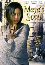 Watch Maya\'s Soul Projectfreetv