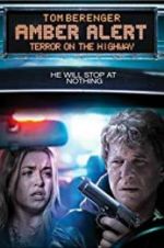 Watch Amber Alert: Terror on the Highway Projectfreetv