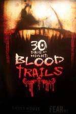 Watch 30 Days of Night: Blood Trails Projectfreetv