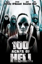 Watch 100 Acres of Hell Projectfreetv