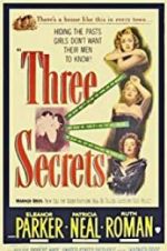 Watch Three Secrets Projectfreetv