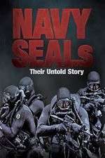 Watch Navy SEALs  Their Untold Story Projectfreetv