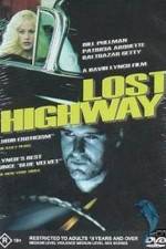 Watch Lost Highway Projectfreetv