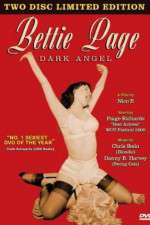 Watch Bettie Page: Dark Angel Projectfreetv