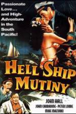 Watch Hell Ship Mutiny Projectfreetv