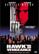 Watch Hawk's Vengeance Projectfreetv